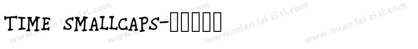 time smallcaps字体转换